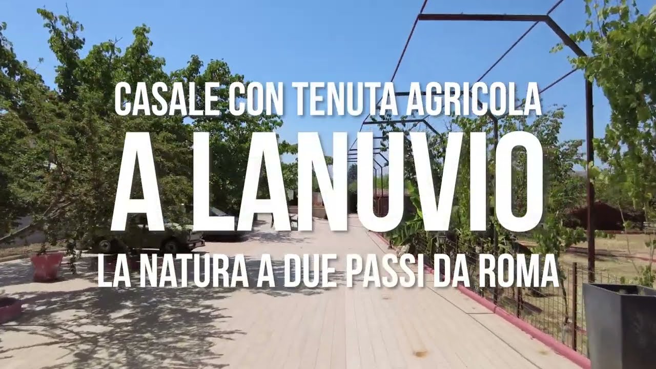 LANUVIO – CASALE CON TENUTA AGRICOLA, LA NATURA A DUE PASSI DA ROMA